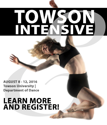 Towson University Community Dance Division Summer Intensive with Company | E